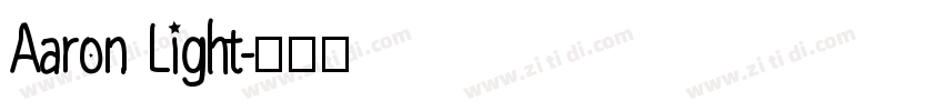 Aaron Light字体转换